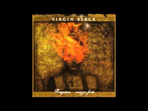 Virgin Black - Lacrimosa (I Am Blind With Weeping)
