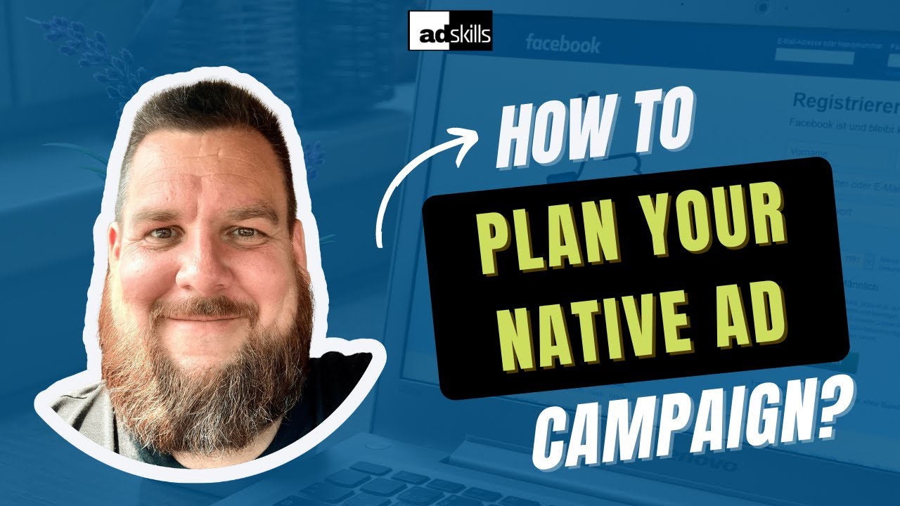 How to Plan Your Native Ad Campaign? - Justin Brooke