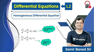 JEE Maths: Differential Equations L2 | Homogeneous Differential Equation | JEE 24x7 | Samir Bansal