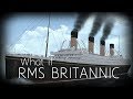 RMS BRITANNIC