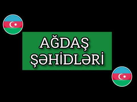 Agdas Sehidleri