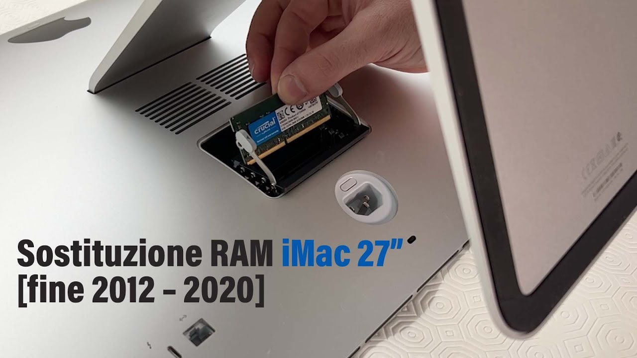Cambiare RAM su iMac 27” [fine 2012 – 2020] - YouTube