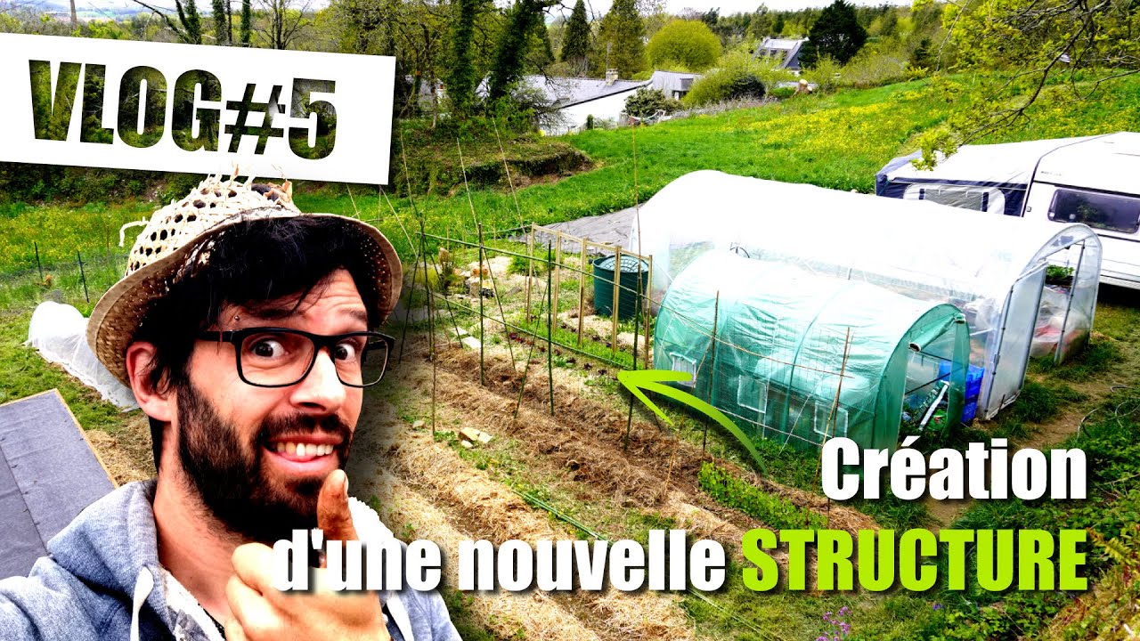 STRUCTURE potager /// VLOG potager 5 - #potager #jardin