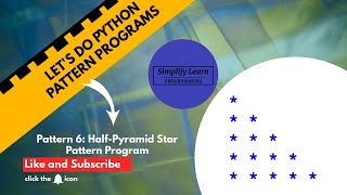 How To Create Half-Pyramid Star Pattern Program (Python Program)