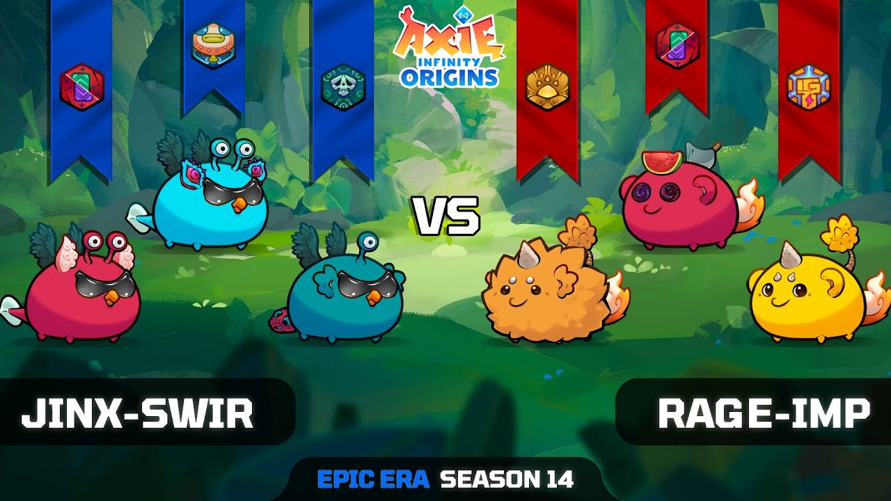 JINX-SWIRL vs RAGE-IMP | SEASON 14 | AXIE INFINITY ORIGINS