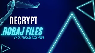 || SOLVED || Robaj (.Robaj) ransomware virus – removal and decryption Guide
