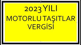 2023 Motorlu Taşıtlar Vergisi, Motorlu Taşıtlar Vergisi Ne Kadar Oldu , Mtv 2023 , Mtv Vergisi