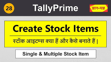 Create Stock Item in Tally Prime | Stock Items creation | How to Create Multiple Stock Items #28