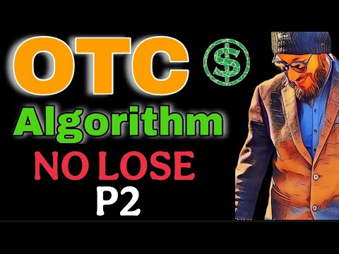 OTC Market  Algorithm No more loss | OTC concept P2 | How to make daily profit | Binary trading