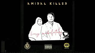 AMIRAL KILLER _ VIAVY MAHAFATOKY (Audio Officiel) 2020