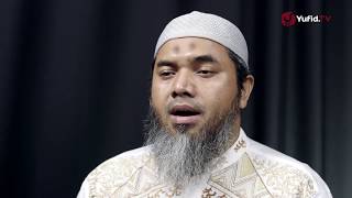 Serial Wasiat Nabi Ke-111: Merasa Aman Dari Makar Allah - Ustadz Afifi Abdul Wadud
