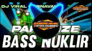 DJ PARADISE BASS NUKLIR COCOK BUAT CEK SOUD 2023