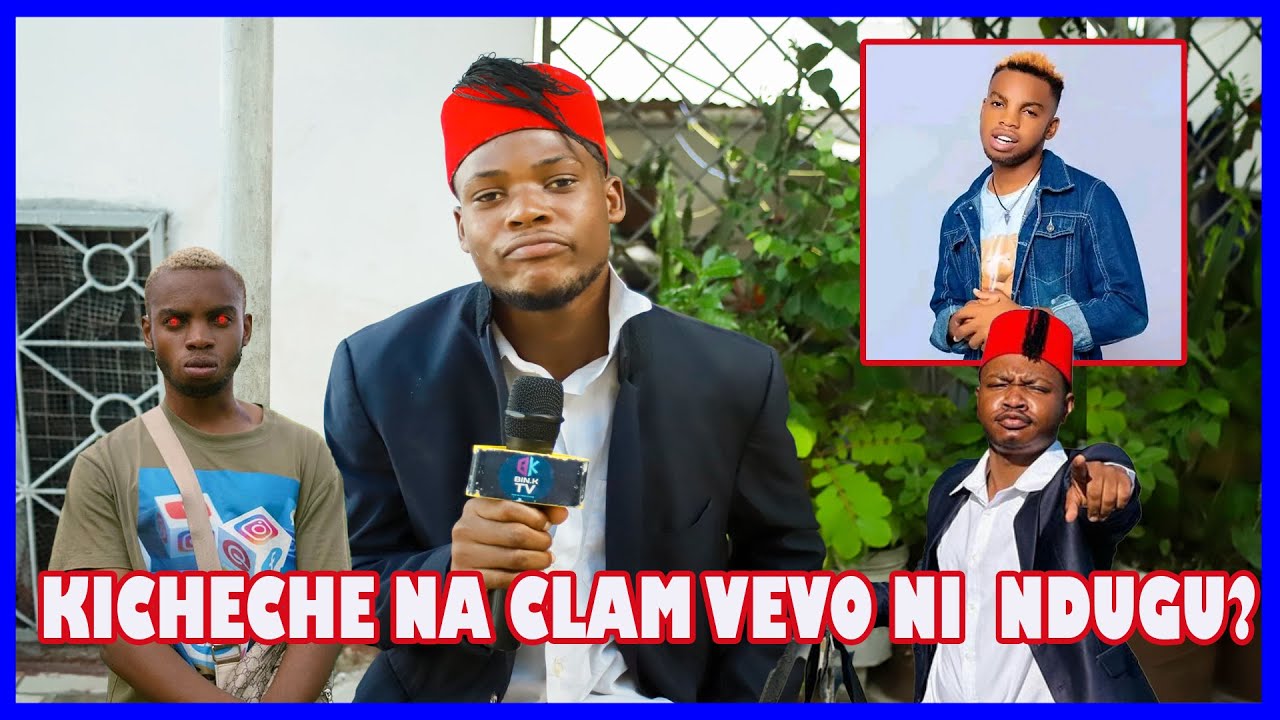 KIMENUKA KICHECHE AMLIPUA CLAM VEVO / HANIWEZI/PACHA KICHECHE/NATESEKA SANA KUFANANA NA KICHECHE