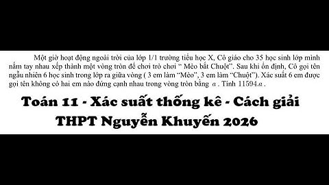 THPT Nguyễn Khuyến 2026: Chia kẹo Euler: Một giờ hoạt động ngoài trời của lớp 1/1 trường tiểu học X,