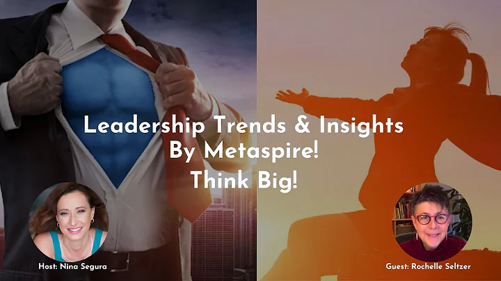 Leadership Trends & Insights |  Think Big