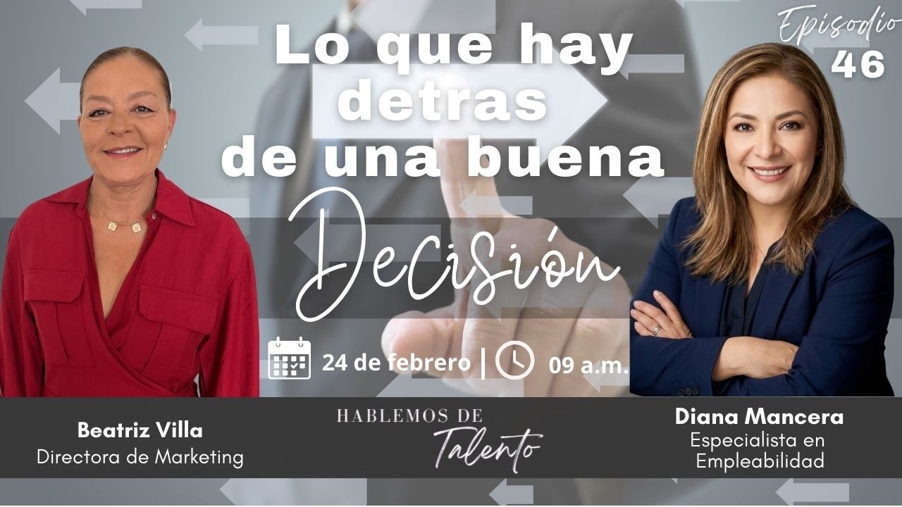 Lo que hay detrás de una buena decisión