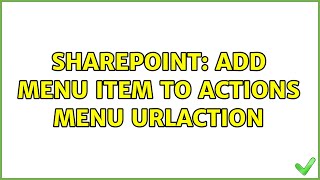 Sharepoint: Add Menu Item To Actions Menu UrlAction (4 Solutions!!) Profile