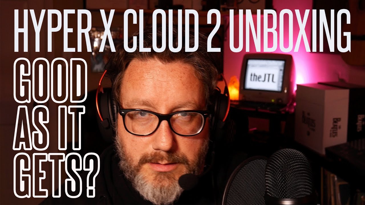 HyperX Cloud 2 Gaming Headset Unboxing and First Impressions