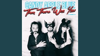 Then There Was You (A Cappella) [feat. Nick Bramlett]