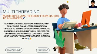 43. Mastering Java Threads: From Basics to Advanced 🚀