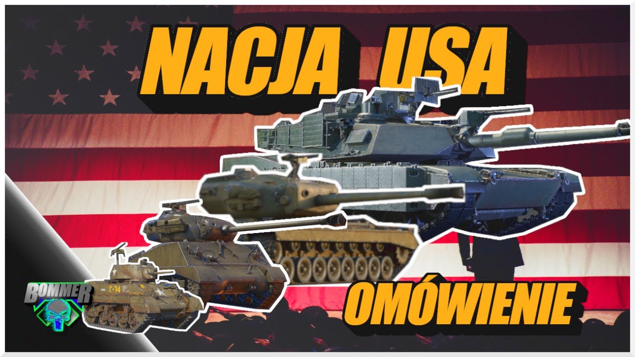 NACJA USA - Omówienie  | WAR THUNDER |