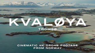 Kvaløya - Sommarøya - Tromsø | Cinematic 4K Drone Footage from Norway