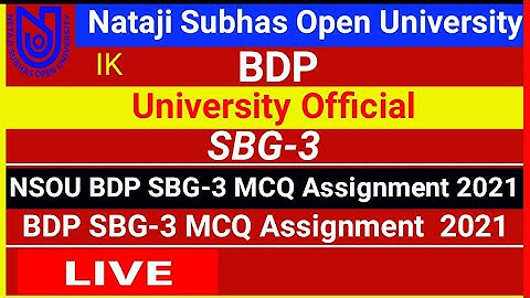 [ NSOU BDP SBG-3 MCQ Assignment Live Answers 2021 ] BDP SBG-3 MCQ Assignment Live Answers 2021 ||