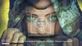 Lustrova  -Затонирована Душа (slowed Remix KapranK) Resimi