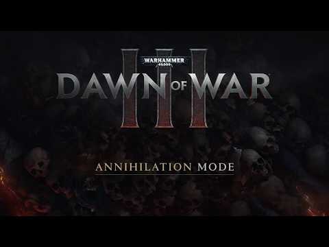 Warhammer 40,000: Dawn of War III - Aniquilación