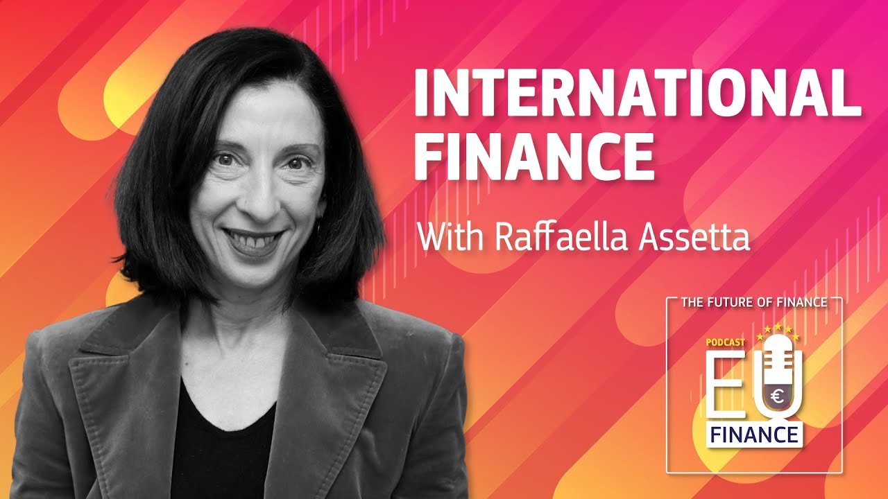 EU Finance Podcast S03E02: The one about EU Finance's International Affairs
