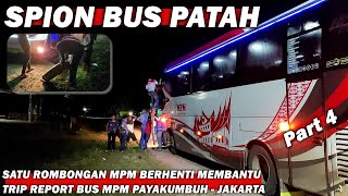 SELALU ADA CERITA DI TIAP KILOMETERNYA, LINTAS SUMATERA - Trip Bus #MPM Payakumbuh - Jakarta #PART4