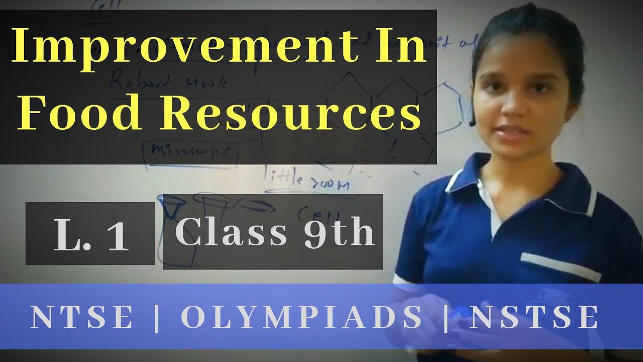 case study on improvement in food resources class 9