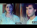 Maine Pyar Kar Liya |Full Song HD |AashikAawara |Saif Ali Khan, Mamta Kulkarni