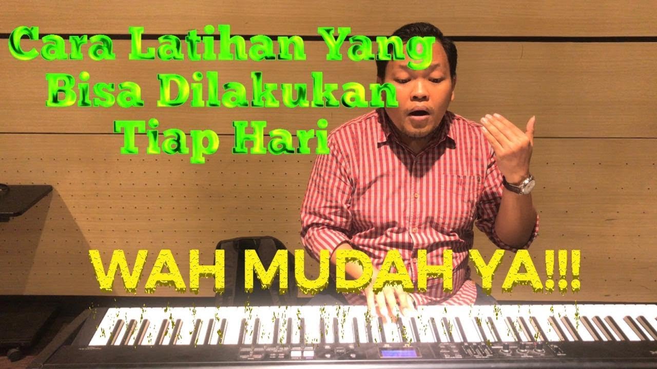 Latihan Vokal Harian Part 1 Youtube