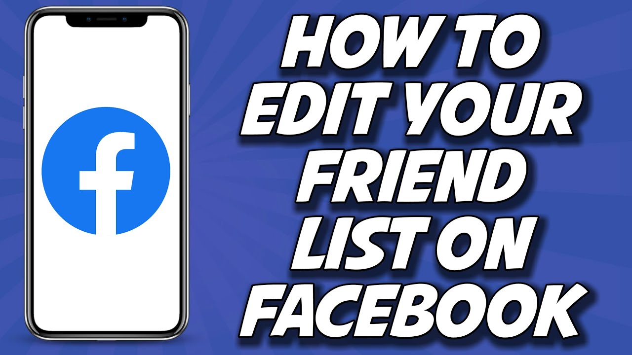 How To Edit Your Friend List On Facebook 2023 (SIMPLE)
