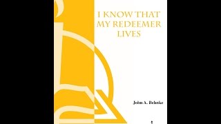 I Know That My Redeemer Lives (Choir)