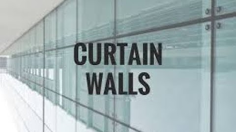 9 CREATING WINDOWS WITH CURTAIN WALLS