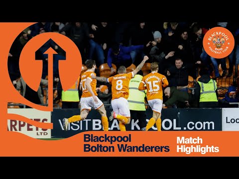 Blackpool Bolton Goals And Highlights