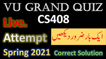 CS408 Grand Quiz Mid term exam 2021 Live Attempt by Dr. Safdar Bukhari