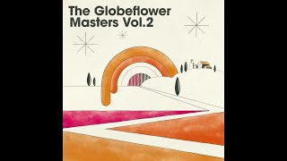 Glenn Fallows & Mark Treffel - The Globeflower Masters Vol​.​2 (Deluxe Edition) [Full Album]