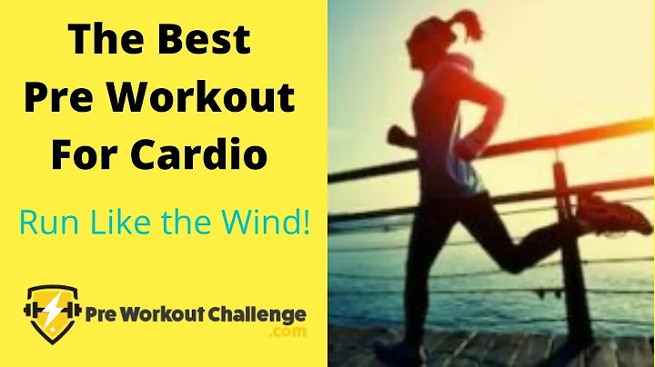 Best Pre Workout For Cardio