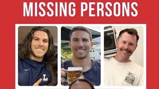 Australian Brothers Missing in Mexico with American Friend: Jake & Callum Robinson & Jack Rhoad