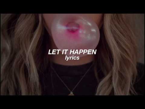 tame-impala-let-it-happen-lyrics-youtube