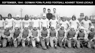 German POWs Couldn't Believe Americans Let Them Play Sports