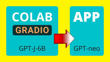 GPT-J-6B vs GPT-neo-2.7B (COLAB + GRADIO left side  |  APP Dev w/ LLM on right side of screen)