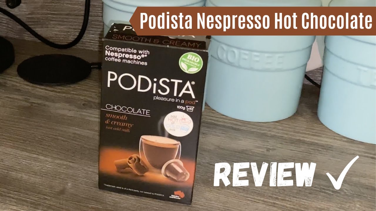 Podista Nespresso Hot Chocolate Pods Review - Do they Taste Good?, Nespresso Compatible Pod