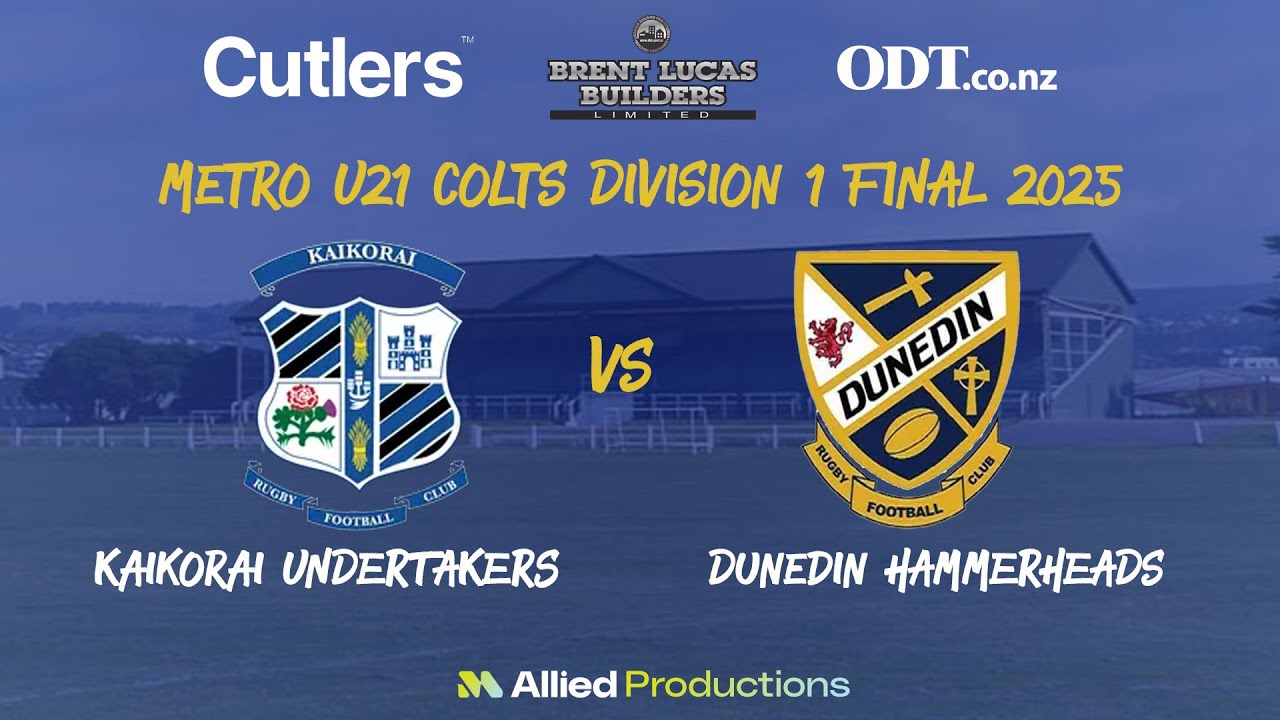 Dunedin Metro U21 Colts Division 1 Final 2025 - Dunedin Hammerheads V Kaikorai Undertakers