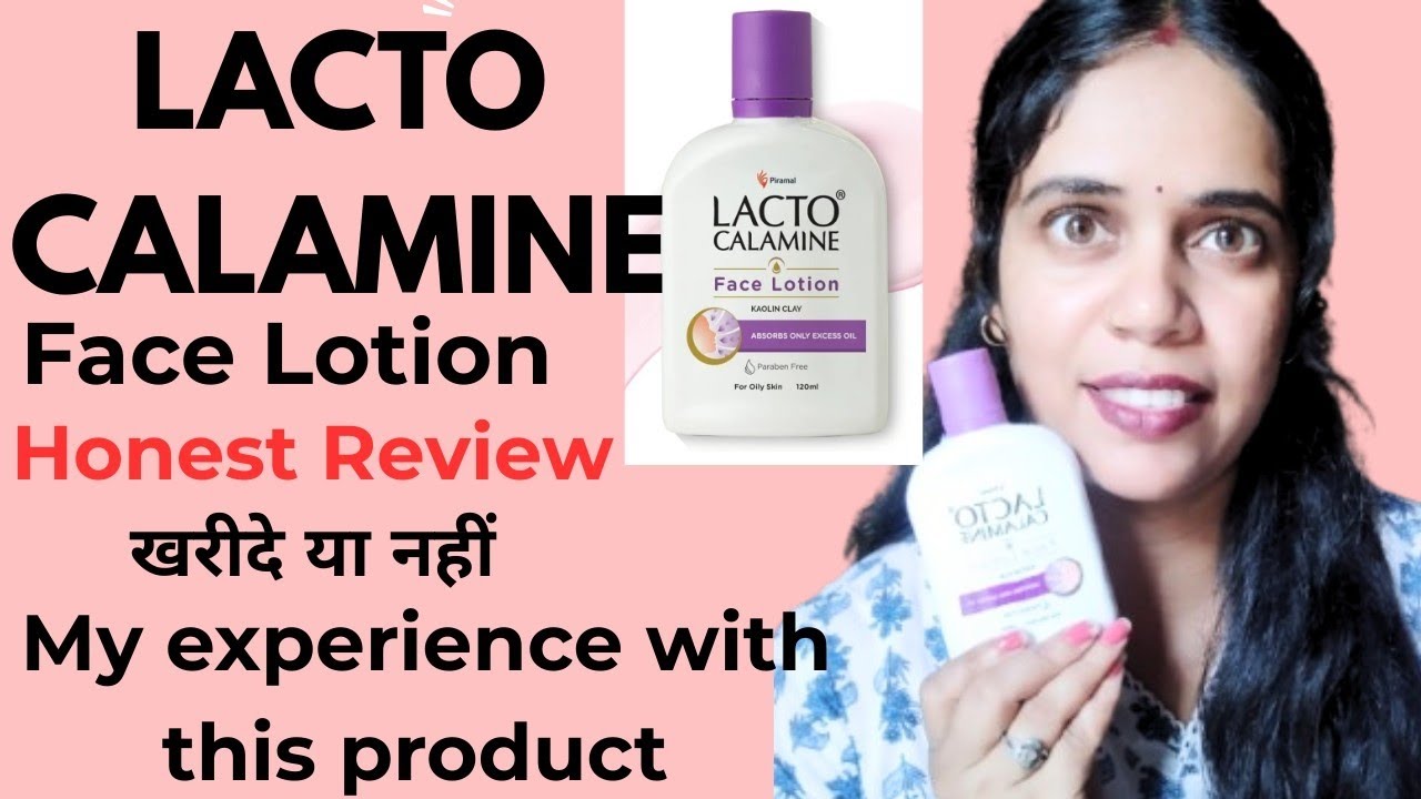 लैक्टो कैलामाइन लोशन 𝗟𝗮𝗰𝘁𝗼 𝗖𝗮𝗹𝗮𝗺𝗶𝗻𝗲 𝗙𝗮𝗰𝗲 𝗟𝗼𝘁𝗶𝗼𝗻 𝗥𝗲𝘃𝗶𝗲𝘄 𝗶𝗻 𝗛𝗶𝗻𝗱𝗶 | 𝗛𝗼𝘄 𝘁𝗼 𝘂𝘀𝗲 𝗟𝗮𝗰𝘁𝗼 𝗰𝗮𝗹𝗮𝗺𝗶𝗻𝗲  𝗹𝗼𝘁𝗶𝗼𝗻