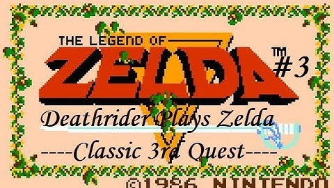 Zelda Classic → 3rd Quest Part 3