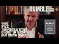 Ep. 122: “Our Political System Is Addicted To Pain” (feat. Timothy Snyder) | Rumble w Michael Moore